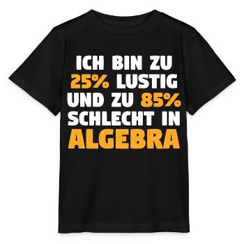 Mathematik Mathe Rechnen Algebra - Stanley/Stella Kinder T-Shirt MINI CREATOR  - Schwarz - Vorne - Mikhail (115cm)