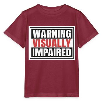 Avertissement pour déficience visuelle - T-shirt bio MINI CREATOR Stanley/Stella Enfant - bordeaux - Devant - Kain (125cm)