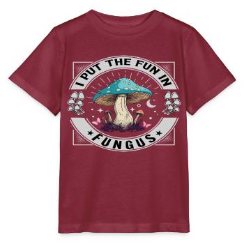 I put the Fun in Fungus - Stanley/Stella MINI CREATOR Kids’ T-Shirt - burgundy - Front - Kain (125cm)