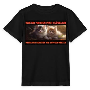 Katzen machen glücklich, Menschen Kopfschmerzen - Stanley/Stella Kinder T-Shirt MINI CREATOR  - Schwarz - Vorne - Mikhail (115cm)