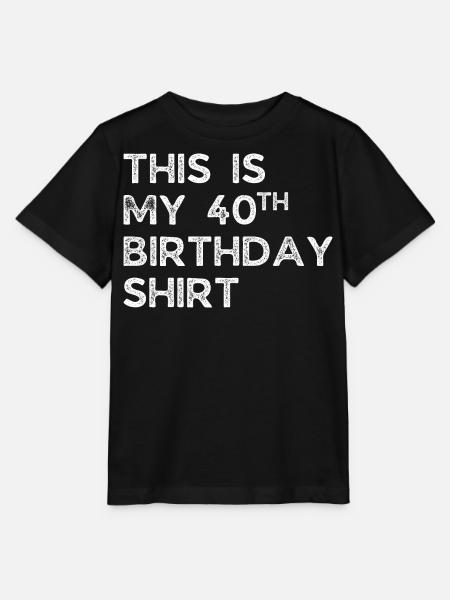 THIS IS MY 40TH BIRTHDAY SHIRT. 40TH BIRTHDAY - Stanley/Stella MINI CREATOR Kids’ T-Shirt - black