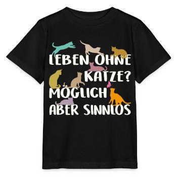 Leben ohne Katze sinnlos - Stanley/Stella Kinder T-Shirt MINI CREATOR  - Schwarz - Vorne - Mikhail (115cm)