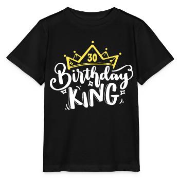 Birthday King 30 years 30th birthday King Crown - Stanley/Stella MINI CREATOR Kids’ T-Shirt - black - Front - Mikhail (115cm)