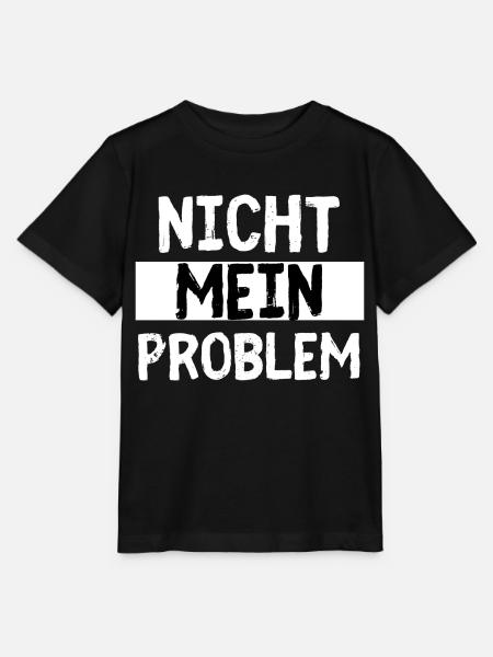 Nicht Mein Problem - Stanley/Stella Kinder T-Shirt MINI CREATOR - Schwarz