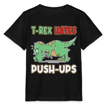 T-Rex Hates Push-ups Push-ups Funny Humor - Stanley/Stella MINI CREATOR Kids’ T-Shirt - black - Front - Mikhail (115cm)