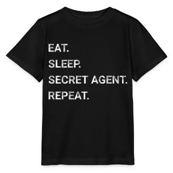 Eat Sleep Secret Agent Repeat - Stanley/Stella MINI CREATOR Kids’ T-Shirt - black - Front - Mikhail (115cm)