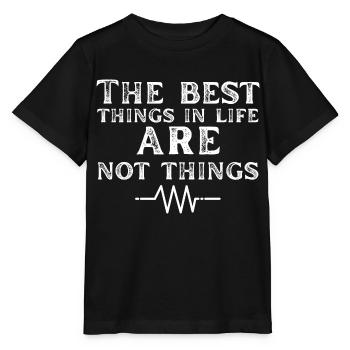 Les meilleures choses dans la vie ne sont pas des choses Vraies valeurs - T-shirt bio MINI CREATOR Stanley/Stella Enfant - noir - Devant - Mikhail (115cm)