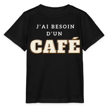 j'ai besoin d'un café - T-shirt bio MINI CREATOR Stanley/Stella Enfant - noir - Devant - Mikhail (115cm)