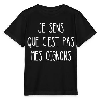 je sens que c'est pas mes oignons - T-shirt bio MINI CREATOR Stanley/Stella Enfant - noir - Devant - Mikhail (115cm)