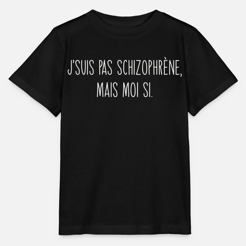 J’suis pas schizophrène, mais moi si. Humour - T-shirt bio MINI CREATOR Stanley/Stella Enfant - noir