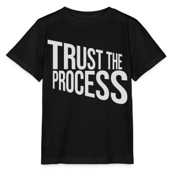 trust the process Quote - Stanley/Stella MINI CREATOR Kids’ T-Shirt - black - Front - Mikhail (115cm)