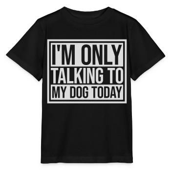 only talking to dog - Stanley/Stella MINI CREATOR Kids’ T-Shirt - black - Front - Mikhail (115cm)