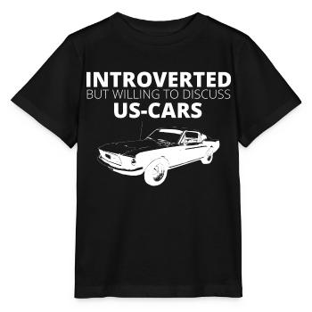 Introverted but would talk about US CARS. - Stanley/Stella MINI CREATOR Kids’ T-Shirt - black - Front - Mikhail (115cm)