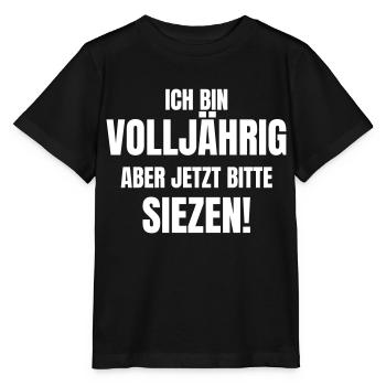 Ich bin volljährig. Aber jetzt bitte Siezen! - Stanley/Stella Kinder T-Shirt MINI CREATOR  - Schwarz - Vorne - Mikhail (115cm)