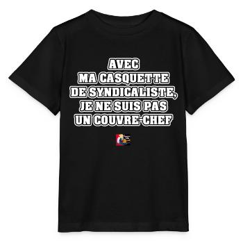 AVEC MA CASQUETTE DE SYNDICALISTE, JE NE SUIS PAS - T-shirt bio MINI CREATOR Stanley/Stella Enfant - noir - Devant - Mikhail (115cm)