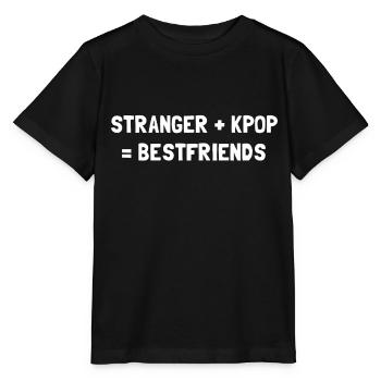 STRANGER PLUS KPOP EQUALS BESTFRIENDS - Stanley/Stella MINI CREATOR Kids’ T-Shirt - black - Front - Mikhail (115cm)