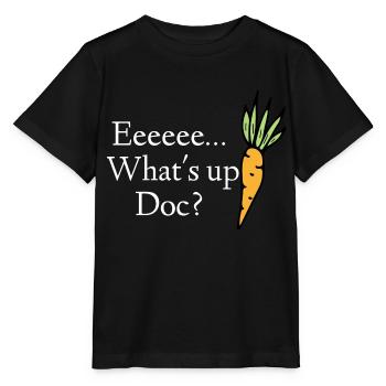 whats up doc citation de dessin animé drôle - T-shirt bio MINI CREATOR Stanley/Stella Enfant - noir - Devant - Mikhail (115cm)