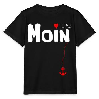 Moin Plattdeutsch Begrüßung Norddeutschland - Stanley/Stella Kinder T-Shirt MINI CREATOR  - Schwarz - Vorne - Mikhail (115cm)