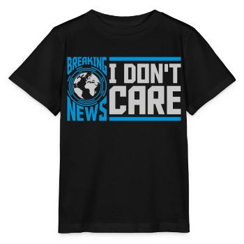 Breaking news don't care - Stanley/Stella Kinder T-Shirt MINI CREATOR  - Schwarz - Vorne - Mikhail (115cm)