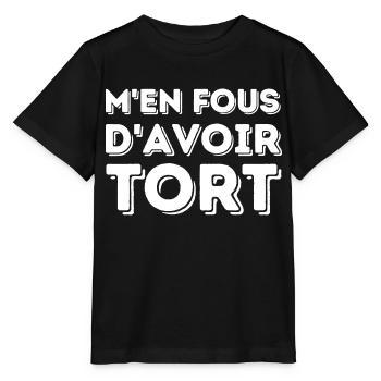 (Je) m en fous d avoir tort - T-shirt bio MINI CREATOR Stanley/Stella Enfant - noir - Devant - Mikhail (115cm)