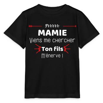 Mamie viens me chercher ton fils m'énerve - T-shirt bio MINI CREATOR Stanley/Stella Enfant - noir - Devant - Mikhail (115cm)