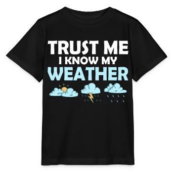 Croyez-moi, je connais mon météorologue météorologue Météorol - T-shirt bio MINI CREATOR Stanley/Stella Enfant - noir - Devant - Mikhail (115cm)