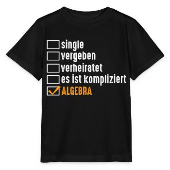Mathematik Mathe Rechnen Algebra - Stanley/Stella Kinder T-Shirt MINI CREATOR  - Schwarz - Vorne - Mikhail (115cm)