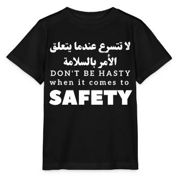 Don't Be Hasty When It Comes Safety - Stanley/Stella MINI CREATOR Kids’ T-Shirt - black - Front - Mikhail (115cm)