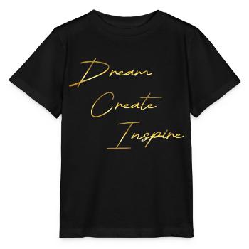 Dream Create Inspire or - T-shirt bio MINI CREATOR Stanley/Stella Enfant - noir - Devant - Mikhail (115cm)