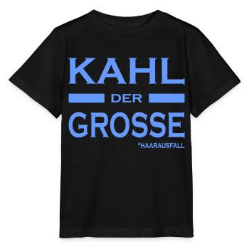Kahl der Grosse - Haare-Glatze-lustige Sprüche V2 - Stanley/Stella Kinder T-Shirt MINI CREATOR  - Schwarz - Vorne - Mikhail (115cm)