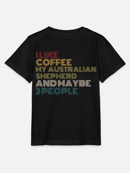 Kaffeeliebhaber Australian Shepherd Hundebesitzer Lustig - Stanley/Stella Kinder T-Shirt MINI CREATOR - Schwarz
