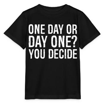 un jour ou le premier jour que vous décidez - T-shirt bio MINI CREATOR Stanley/Stella Enfant - noir - Devant - Mikhail (115cm)