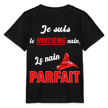 je suis le nain parfait - drôle humour cadeau - T-shirt bio MINI CREATOR Stanley/Stella Enfant - noir - Devant - Mikhail (115cm)