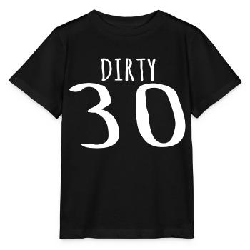 Dirty Thirty - 30th Birthday Gift - Stanley/Stella Kinder T-Shirt MINI CREATOR  - Schwarz - Vorne - Mikhail (115cm)