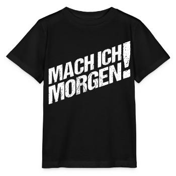 Mach ich Morgen - Stanley/Stella Kinder T-Shirt MINI CREATOR  - Schwarz - Vorne - Mikhail (115cm)
