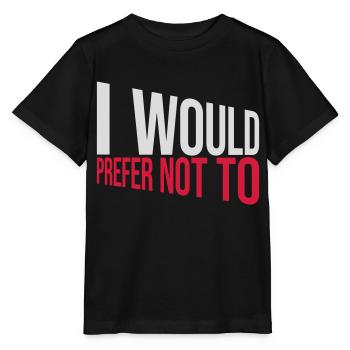 Je préfère ne pas - T-shirt bio MINI CREATOR Stanley/Stella Enfant - noir - Devant - Mikhail (115cm)
