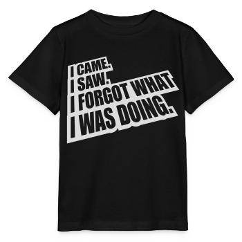 I came saw forget - Stanley/Stella Kinder T-Shirt MINI CREATOR  - Schwarz - Vorne - Mikhail (115cm)