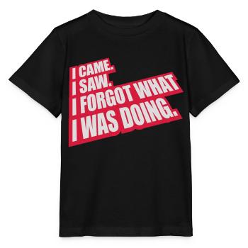 I came saw forget - Stanley/Stella Kinder T-Shirt MINI CREATOR  - Schwarz - Vorne - Mikhail (115cm)