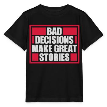 Mauvaises décisions Bonnes histoires - T-shirt bio MINI CREATOR Stanley/Stella Enfant - noir - Devant - Mikhail (115cm)