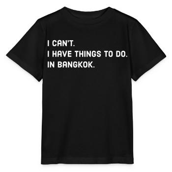 Bangkok quote - Stanley/Stella MINI CREATOR Kids’ T-Shirt - black - Front - Mikhail (115cm)