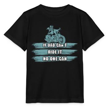 Si papa ne peut pas le monter, personne ne peut le faire - T-shirt bio MINI CREATOR Stanley/Stella Enfant - noir - Devant - Mikhail (115cm)