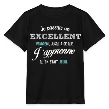 Je passais un excellent vendredi - T-shirt bio MINI CREATOR Stanley/Stella Enfant - noir - Devant - Mikhail (115cm)