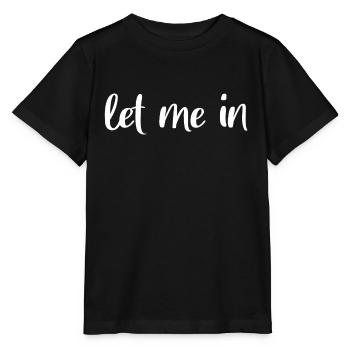 let me in - Stanley/Stella MINI CREATOR Kids’ T-Shirt - black - Front - Mikhail (115cm)