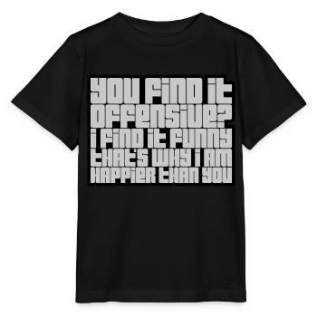 You find it offensive - Stanley/Stella Kinder T-Shirt MINI CREATOR  - Schwarz - Vorne - Mikhail (115cm)