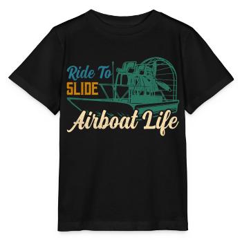 Ride To Slide Airboat Life Hydroplane Propeller Sw - Stanley/Stella Kinder T-Shirt MINI CREATOR  - Schwarz - Vorne - Mikhail (115cm)