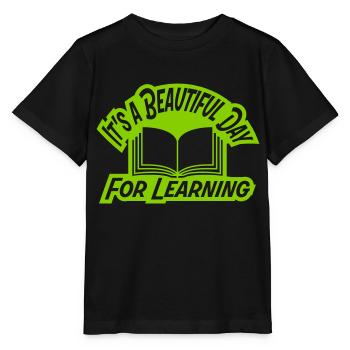 beautiful day for learning - Stanley/Stella MINI CREATOR Kids’ T-Shirt - black - Front - Mikhail (115cm)