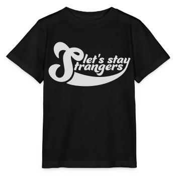 Citation Restons Strangers - T-shirt bio MINI CREATOR Stanley/Stella Enfant - noir - Devant - Mikhail (115cm)