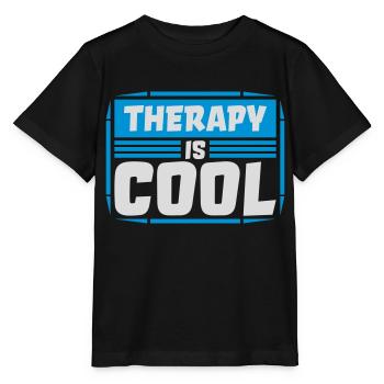 therapy is cool Quote - Stanley/Stella MINI CREATOR Kids’ T-Shirt - black - Front - Mikhail (115cm)