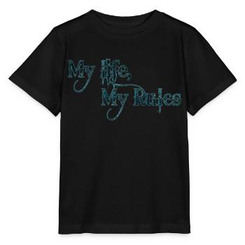 Mein Leben Meine Regeln Zitate Tattoo Zitat - Stanley/Stella Kinder T-Shirt MINI CREATOR  - Schwarz - Vorne - Mikhail (115cm)