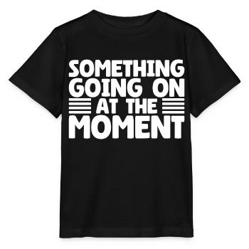 Quelque chose se passe en ce moment - T-shirt bio MINI CREATOR Stanley/Stella Enfant - noir - Devant - Mikhail (115cm)